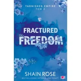 fractured-freedom-tarnished-empire-tom-2-rose-shain-na-prezent