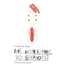 nie-wysylaj-mnie-do-staphorst-bez-tabu-rodaan-al-galidi