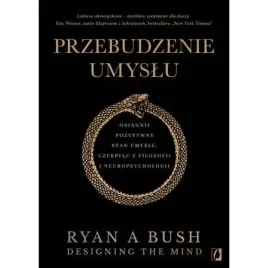 przebudzenie-umyslu-osiagnij-pozytywny-stan-umyslu-czerpiac-z-filozofii-i