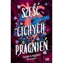szesc-cichych-pragnien-anna-langner