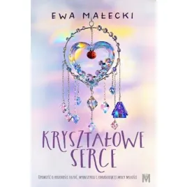krysztalowe-serce-ewa-malecki
