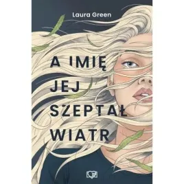 a-imie-jej-szeptal-wiatr-laura-green