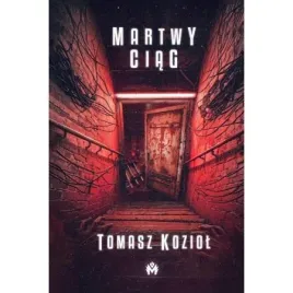 martwy-ciag-tomasz-koziol