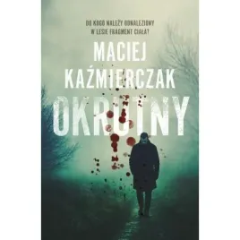 okrutny-maciej-kazmierczak