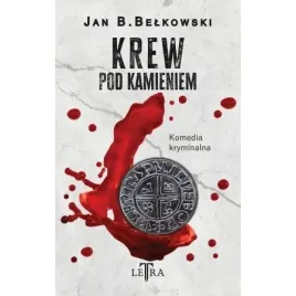 krew-pod-kamieniem-jan-b-belkowski