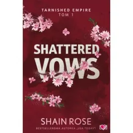 shattered-vows-tarnished-empire-tom-1-rose-shain