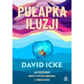 pulapka-iluzji-jak-rozpoznac-ukryty-system-kontroli-i-z-niego-uciec-david