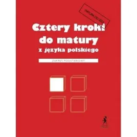 cztery-kroki-do-matury-z-jezyka-polskiego-zakres-podstawowy