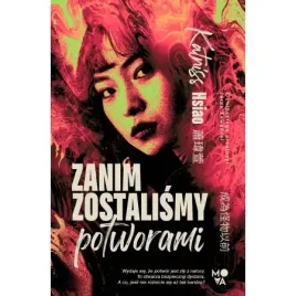zanim-zostalismy-potworami