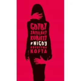 gdyby-zamilkly-kobiety-nigdy