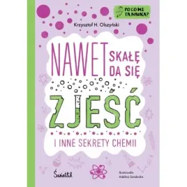 nawet-skale-da-sie-zjesc-po-co-mi-ta-nauka-tom-2