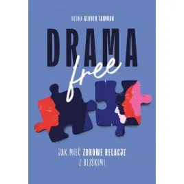 drama-free-jak-miec-zdrowe-relacje-z-bliskimi