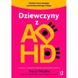 dziewczyny-z-adhd-uwolnij-moce-swojego-neuroroznorodnego-mozgu