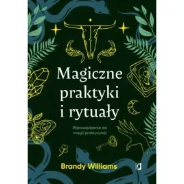 magiczne-praktyki-i-rytualy-wprowadzenie-do-magii-praktycznej