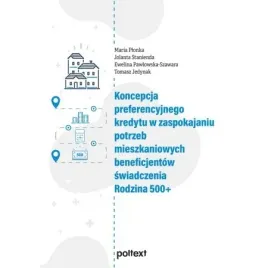 koncepcja-preferencyjnego-kredytu-w-zaspokajaniu-potrzeb-mieszkaniowych