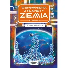 wspomnienia-z-planety-ziemia-w-tunelach