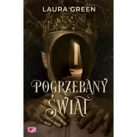 pogrzebany-swiat-laura-green-ksiazka-obyczajowa-na-prezent-16-papierowa