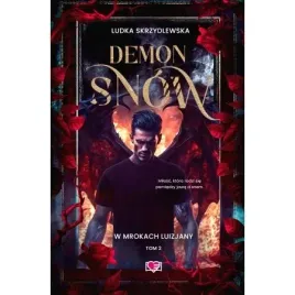 demon-snow-w-mrokach-luizjany-tom-2-ludka-skrzydlewska