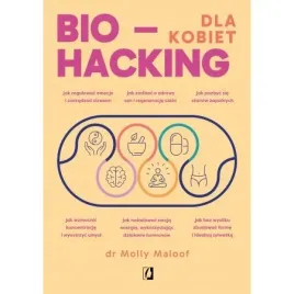 biohacking-dla-kobiet-molly-maloof