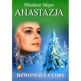 anastazja-dzwoniace-cedry-dzwoniace-cedry-rosji-wladimir-megre
