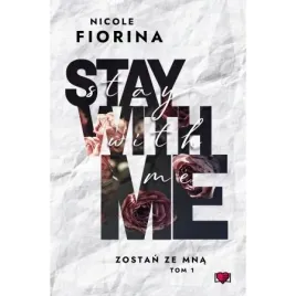 stay-with-me-zostan-ze-mna-tom-1-nicole-fiorina