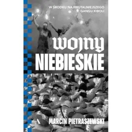 wojny-niebieskie-w-srodku-najbrutalniejszego-marcin-pietraszewski