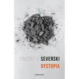 dystopia-vincent-v-severski