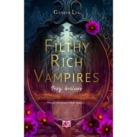 trzy-krolowe-filthy-rich-vampire-tom-3-lee