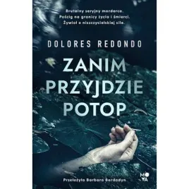 zanim-przyjdzie-potop-dolores-redondo