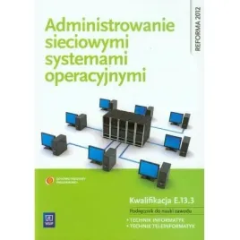 administrowanie-sieciowymi-systemami-operacyjnymi