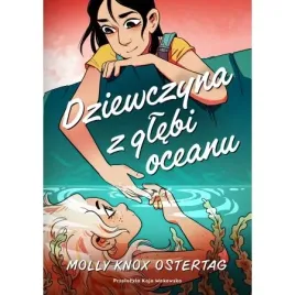 dziewczyna-z-glebi-oceanu-molly-knox-ostertag