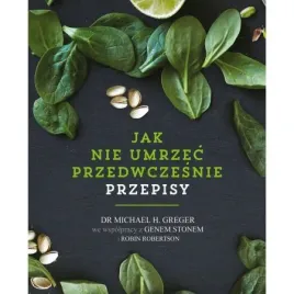 jak-nie-umrzec-przedwczesnie-przepisy