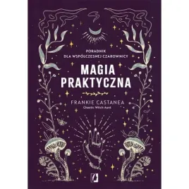 magia-praktyczna-poradnik-frankie-castanea