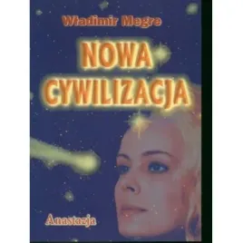 anastazja-tom-8-nowa-cywilizacja-wladimir-megre