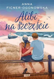 alibi-na-szczescie-rozszerzona-wersja-w-3-anna-ficner-ogonowska