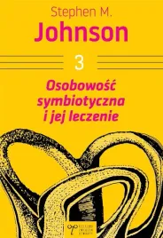 osobowosc-symbiotyczna-i-jej-leczenie-stephen-m-johnson