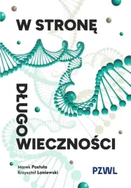 w-strone-dlugowiecznosci-marek-postula-krzysztof-loniewski