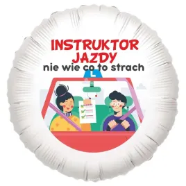 balon-foliowy-instruktor-jazdy-nie-wie-co-to-strach-bialy-18-rnd