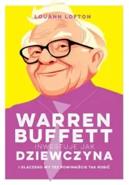 warren-buffett-inwestuje-jak-dziewczyna