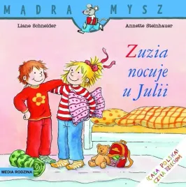 zuzia-nocuje-u-julii-madra-mysz-wydawnictwo-media-rodzina