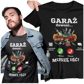 garaz-dzwoni-musze-isc-koszulka-dla-faceta