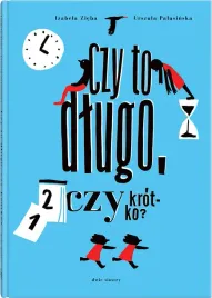 czy-to-dlugo-czy-krotko