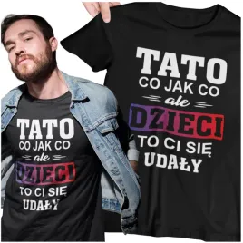 prezent-dla-taty-dzien-ojca-urodziny-20-99-koszulka-tshirt-100percent-bawelna