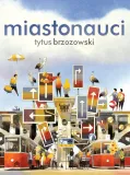 miastonauci