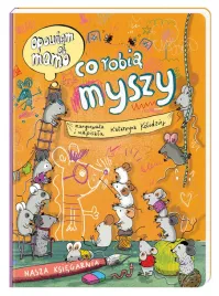opowiem-ci-mamo-co-robia-myszy