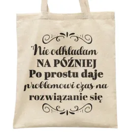 torba-bawelniana-na-zakupy-prezent-na-dzien-kobiet-nie-odkladam-na-pozniej