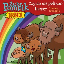 zubr-pompik-odkrycia-tom-13-czy-da-sie-polizac-tecze