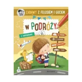 zabawy-z-felusiem-i-guciem-w-podrozy