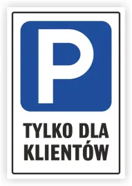 tabliczka-parking-tylko-dla-klientow-32x22-pionowa