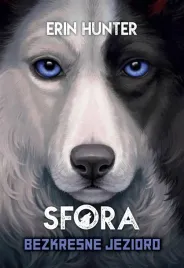 sfora-t-5-bezkresne-jezioro-erin-hunter-anna-pochlodka-watorek